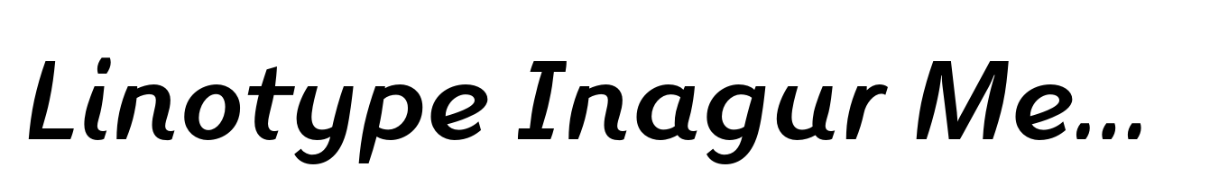 Linotype Inagur Medium Italic